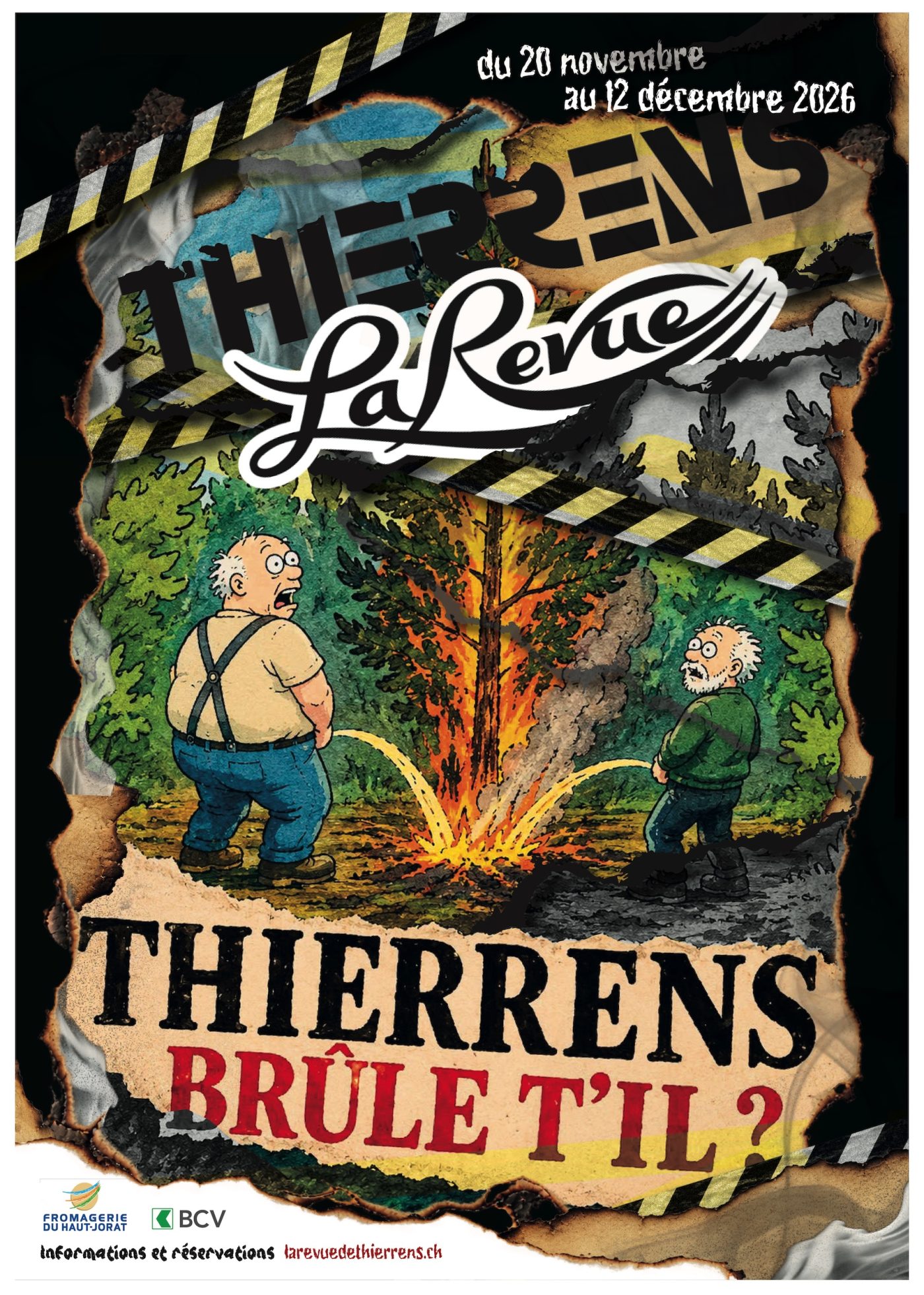Affiche de La Revue de Thierrens 2026 : Thierrens brûle t'il ??